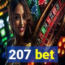 207 bet